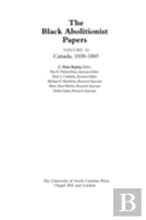 The Black Abolitionist Papers, Volume Ii