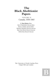 The Black Abolitionist Papers, Volume Ii
