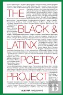 The Black And Latinx Poetry Project