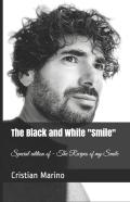 The Black And White ''Smile''
