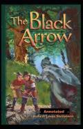 The Black Arrow Annotated
