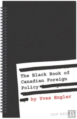 Bertrand.pt - The Black Book Of Canadian Foreign Policy