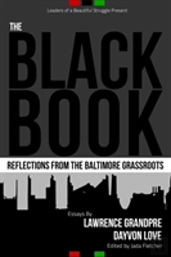 Bertrand.pt - The Black Book: Reflections From The Baltimore Grassroots