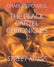 The Black Cartel Chronicles 1