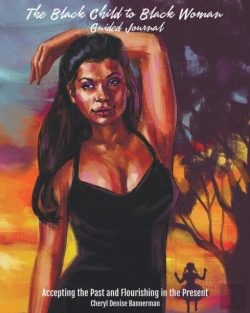 Bertrand.pt - The Black Child To Black Woman Guided Journal