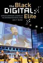 The Black Digital Elite