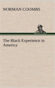 The Black Experience In America