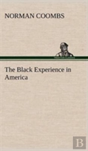 The Black Experience In America