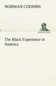 The Black Experience In America