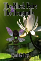 The Black Fairy And The Dragonfly (Black And White Edition)