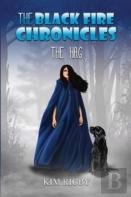 The Black Fire Chronicles - The Hag