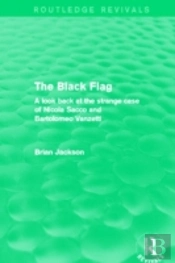 The Black Flag (Routledge Revivals)