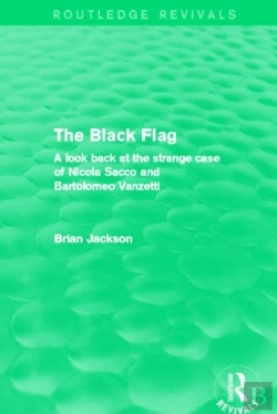 Bertrand.pt - The Black Flag (Routledge Revivals)