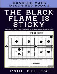 The Black Flame Is Sticky