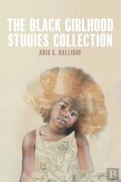 Bertrand.pt - The Black Girlhood Studies Collection