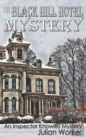 The Black Hill Hotel Mystery