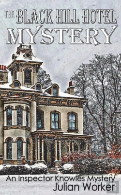Bertrand.pt - The Black Hill Hotel Mystery