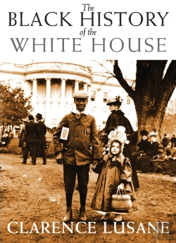 Bertrand.pt - The Black History Of The White House