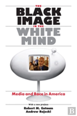 Bertrand.pt - The Black Image In The White Mind Â€“ Media And Race In America