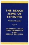 The Black Jews Of Ethiopia