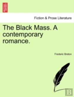 Bertrand.pt - The Black Mass. A Contemporary Romance.