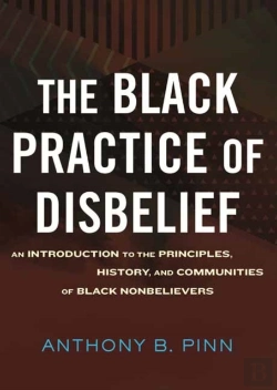 Bertrand.pt - The Black Practice Of Disbelief