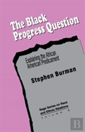The Black Progress Question