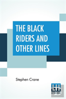 The Black Riders And Other Lines