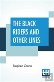 The Black Riders And Other Lines