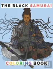 The Black Samurai Coloring Book