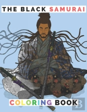 The Black Samurai Coloring Book