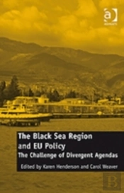 The Black Sea Region And Eu Policy