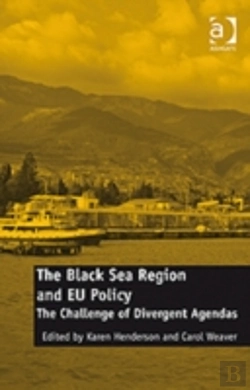Bertrand.pt - The Black Sea Region And Eu Policy