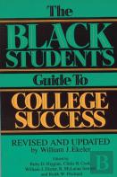 The Black Student'S Guide To College Success