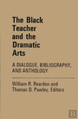 Bertrand.pt - The Black Teacher And The Dramatic Arts