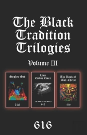 The Black Tradition Trilogies Volume 3
