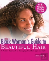 The Black Woman'S Guide To Beautiful Hair