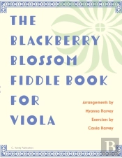 The Blackberry Blossom Fiddle Book For Viola