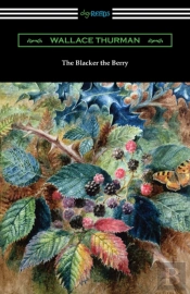 The Blacker The Berry