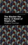 The Blacker The Berry
