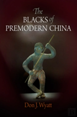 Bertrand.pt - The Blacks Of Premodern China