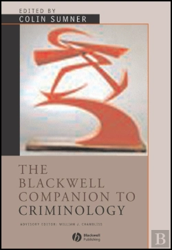 Bertrand.pt - The Blackwell Companion To Criminology