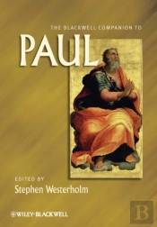The Blackwell Companion To Paul