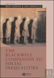 The Blackwell Companion To Social Inequalities