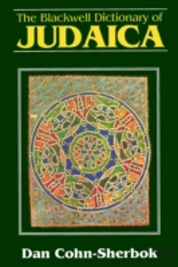 Bertrand.pt - The Blackwell Dictionary Of Judaica