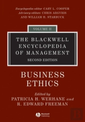 The Blackwell Encyclopedia Of Management, Business Ethics