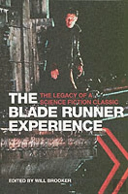 Bertrand.pt - The Blade Runner Experience - The Legacy Of A Science Fiction Classic