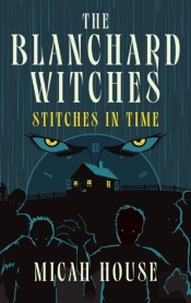 The Blanchard Witches