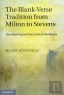 The Blank-Verse Tradition From Milton To Stevens