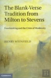 The Blank-Verse Tradition From Milton To Stevens
